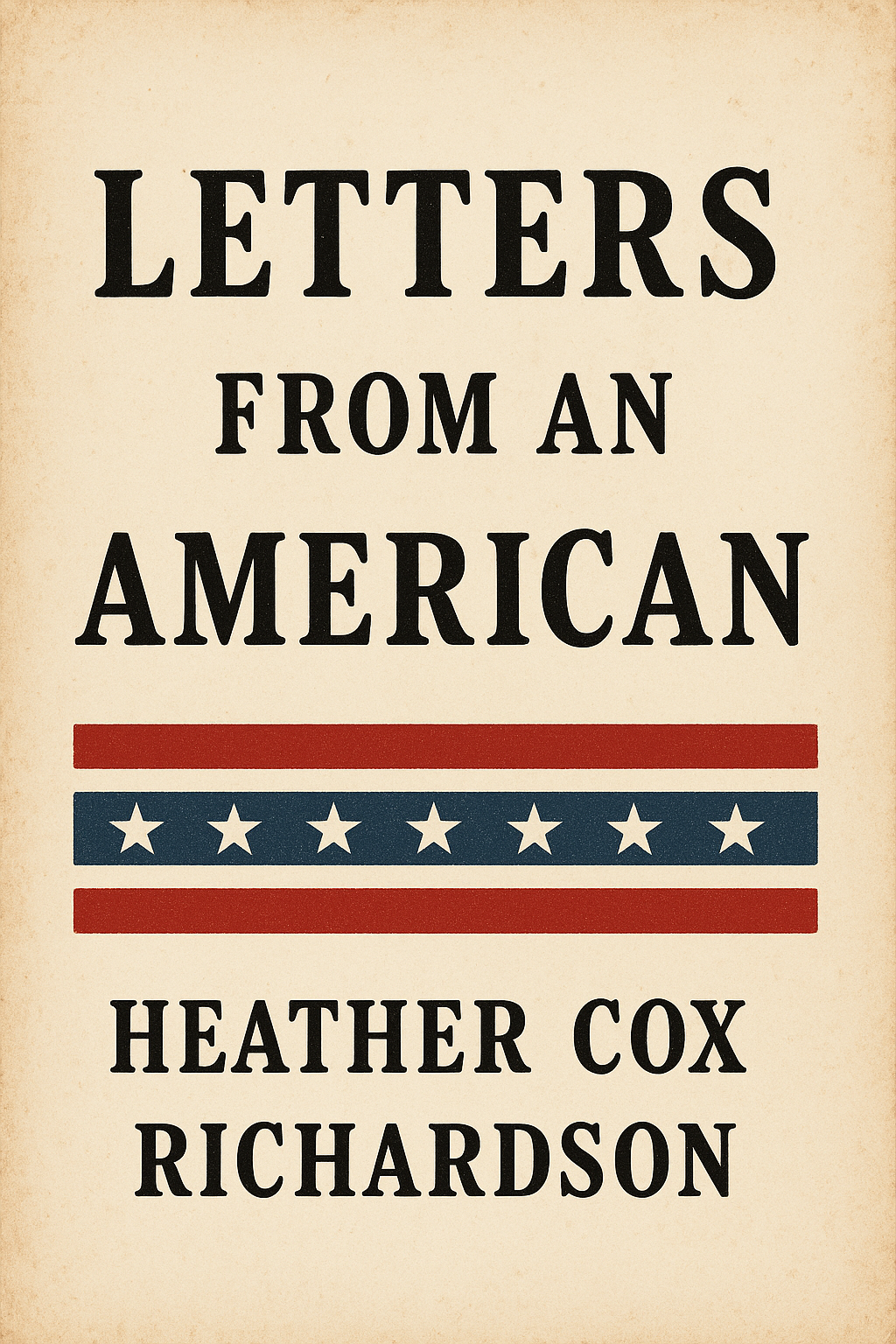 Letters from an American